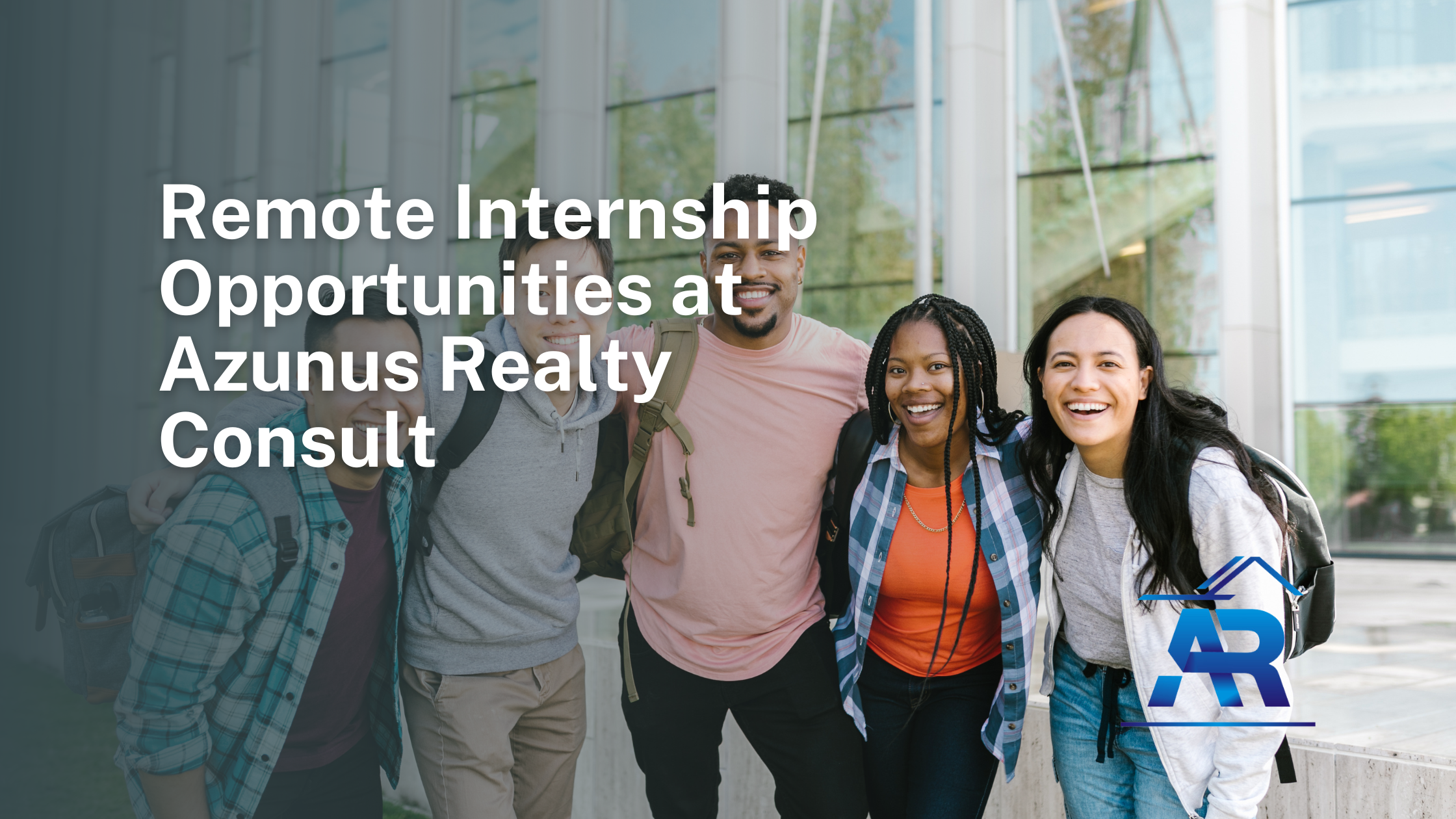 Unlock Your Career in Real Estate: Remote Internship Opportunities at Azunus Realty Consult